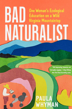 Load image into Gallery viewer, "Bad Naturalist" by Paula Whyman - Signed copy!
